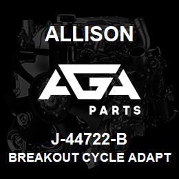J-44722-B Allison BREAKOUT CYCLE ADAPTER KIT | AGA Parts