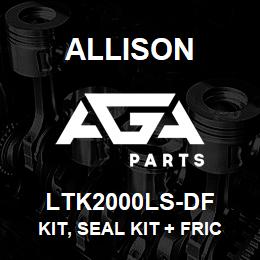 LTK2000LS-DF Allison KIT, SEAL KIT + FRICTIONS ONLY- LCT 1K/2K MY1999-2005 | AGA Parts