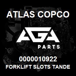 0000010922 Atlas Copco FORKLIFT SLOTS TANDEM | AGA Parts