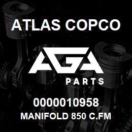 0000010958 Atlas Copco MANIFOLD 850 C.FM | AGA Parts