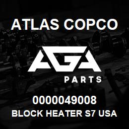 0000049008 Atlas Copco BLOCK HEATER S7 USA | AGA Parts