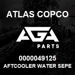 0000049125 Atlas Copco AFTCOOLER WATER SEPERATOR S1.5 | AGA Parts