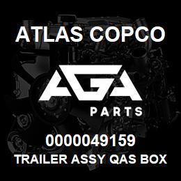 0000049159 Atlas Copco TRAILER ASSY QAS BOX A HB | AGA Parts