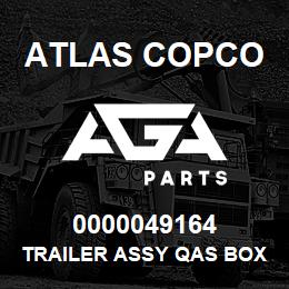0000049164 Atlas Copco TRAILER ASSY QAS BOX 5 HB | AGA Parts