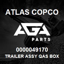 0000049170 Atlas Copco TRAILER ASSY QAS BOX D EB | AGA Parts