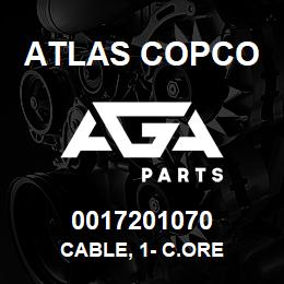 0017201070 Atlas Copco CABLE, 1- C.ORE | AGA Parts