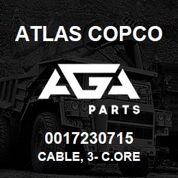 0017230715 Atlas Copco CABLE, 3- C.ORE | AGA Parts