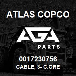 0017230756 Atlas Copco CABLE, 3- C.ORE | AGA Parts