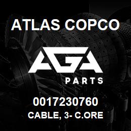 0017230760 Atlas Copco CABLE, 3- C.ORE | AGA Parts