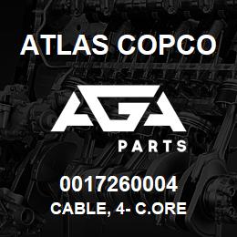 0017260004 Atlas Copco CABLE, 4- C.ORE | AGA Parts