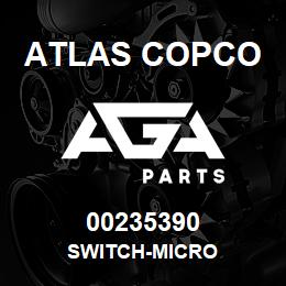 00235390 Atlas Copco SWITCH-MICRO | AGA Parts