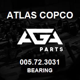 005.72.3031 Atlas Copco BEARING | AGA Parts