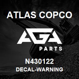 N430122 Atlas Copco DECAL-WARNING | AGA Parts