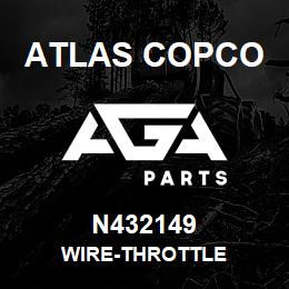 N432149 Atlas Copco WIRE-THROTTLE | AGA Parts