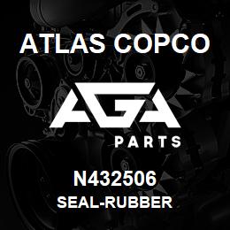 N432506 Atlas Copco SEAL-RUBBER | AGA Parts