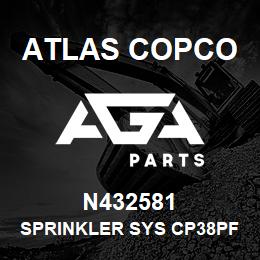 N432581 Atlas Copco SPRINKLER SYS CP38PF | AGA Parts