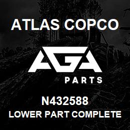 N432588 Atlas Copco LOWER PART COMPLETE | AGA Parts