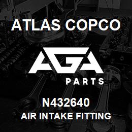 N432640 Atlas Copco AIR INTAKE FITTING | AGA Parts