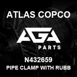 N432659 Atlas Copco PIPE CLAMP WITH RUBB | AGA Parts