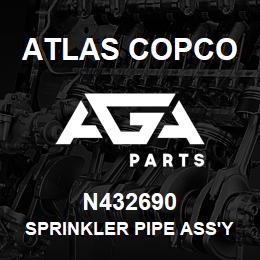 N432690 Atlas Copco SPRINKLER PIPE ASS'Y | AGA Parts