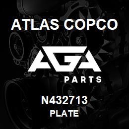 N432713 Atlas Copco PLATE | AGA Parts