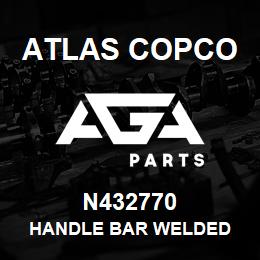 N432770 Atlas Copco HANDLE BAR WELDED | AGA Parts