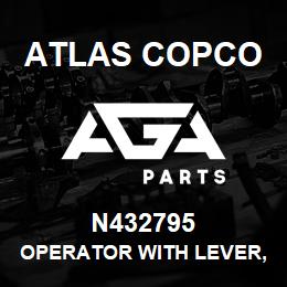 N432795 Atlas Copco OPERATOR WITH LEVER, 198739 | AGA Parts