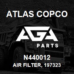 N440012 Atlas Copco AIR FILTER, 197323 | AGA Parts