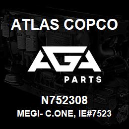 N752308 Atlas Copco MEGI- C.ONE, IE#752308 | AGA Parts