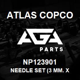 NP123901 Atlas Copco NEEDLE SET (3 MM. X 178 | AGA Parts