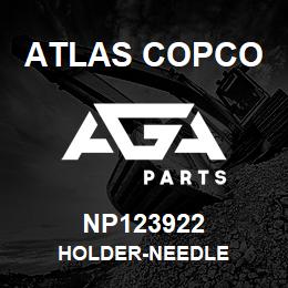 NP123922 Atlas Copco HOLDER-NEEDLE | AGA Parts