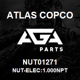 NUT01271 Atlas Copco NUT-ELEC:1.000NPT | AGA Parts