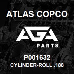 P001632 Atlas Copco CYLINDER-ROLL .188 | AGA Parts