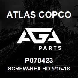 P070423 Atlas Copco SCREW-HEX HD 5/16-18 | AGA Parts