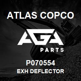 P070554 Atlas Copco EXH DEFLECTOR | AGA Parts