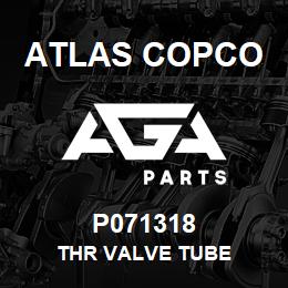 P071318 Atlas Copco THR VALVE TUBE | AGA Parts