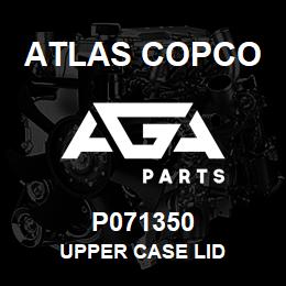 P071350 Atlas Copco UPPER CASE LID | AGA Parts