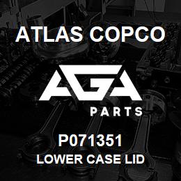 P071351 Atlas Copco LOWER CASE LID | AGA Parts