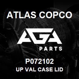 P072102 Atlas Copco UP VAL CASE LID | AGA Parts