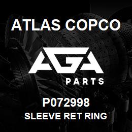 P072998 Atlas Copco SLEEVE RET RING | AGA Parts