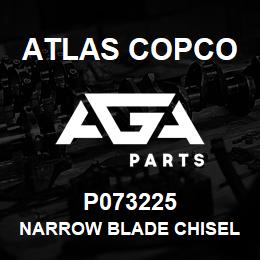 P073225 Atlas Copco NARROW BLADE CHISEL | AGA Parts