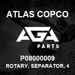 P08000009 Atlas Copco ROTARY, SEPARATOR, 4 | AGA Parts