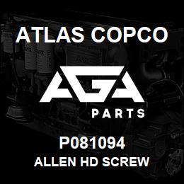 P081094 Atlas Copco ALLEN HD SCREW | AGA Parts