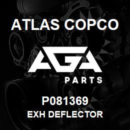 P081369 Atlas Copco EXH DEFLECTOR | AGA Parts