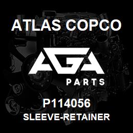 P114056 Atlas Copco SLEEVE-RETAINER | AGA Parts