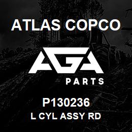 P130236 Atlas Copco L CYL ASSY RD | AGA Parts