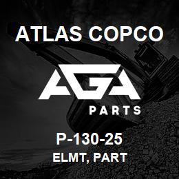 P-130-25 Atlas Copco ELMT, PART | AGA Parts