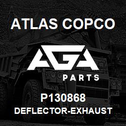 P130868 Atlas Copco DEFLECTOR-EXHAUST | AGA Parts