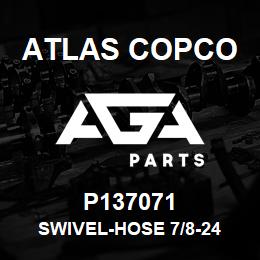 P137071 Atlas Copco SWIVEL-HOSE 7/8-24 | AGA Parts