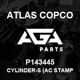 P143445 Atlas Copco CYLINDER-S (AC STAMP) | AGA Parts